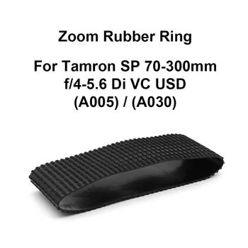 Замена резинового кольца для увеличения объектива/фокусировочного резинового кольца для Tamron SP Di 70-300 мм f/4-5.6 VC USD (A005)/(A030) Ремонт камеры
