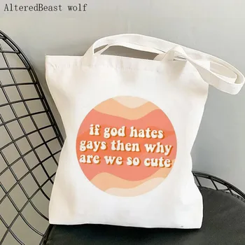 Сумка для покупок если бог ненавидит геев, то почему мы такие милые Сумка для покупок холщовая сумка для покупок женская сумка-тоут через плечо женская сумка